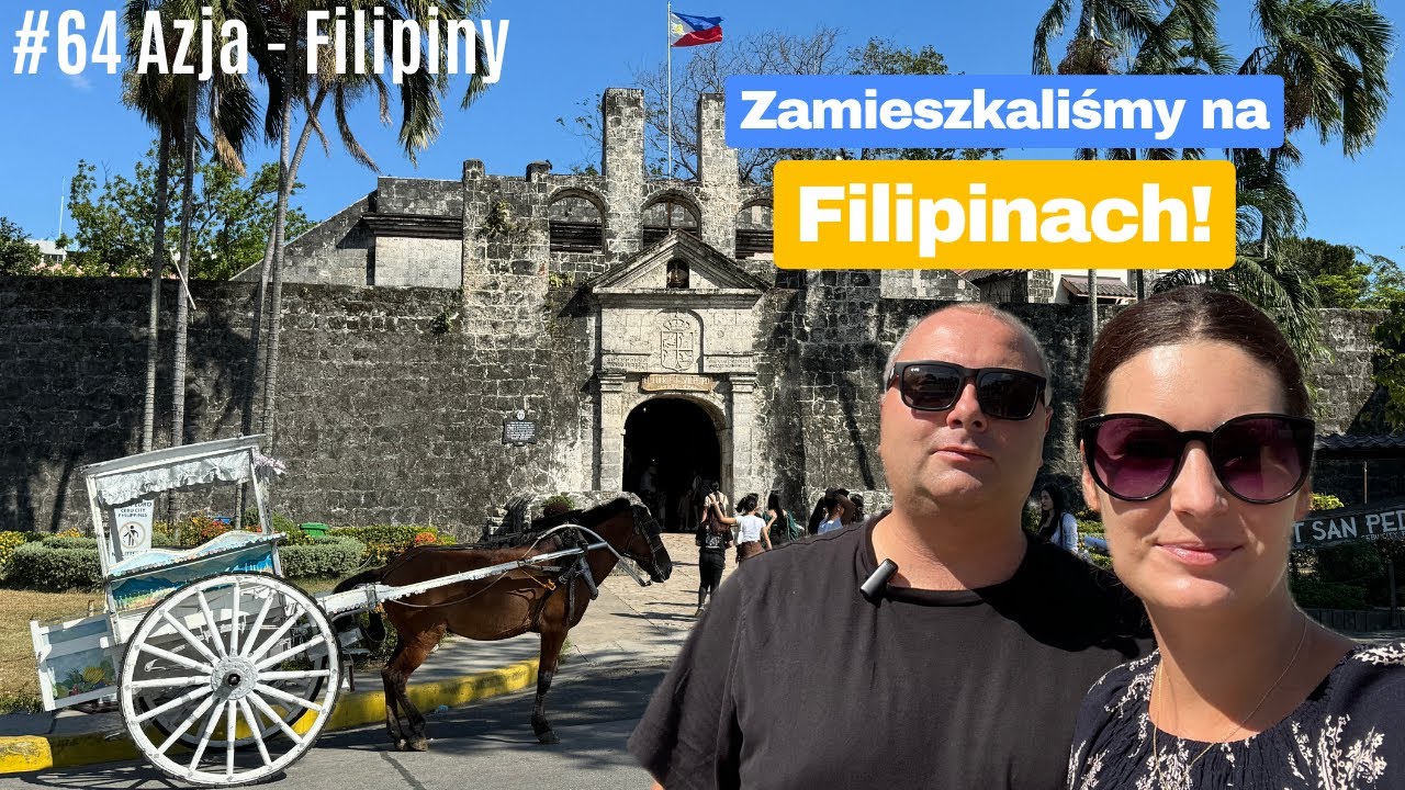 Azja #64 - Przeprowadzamy się na Filipiny! Co warto zobaczyć w Cebu City!