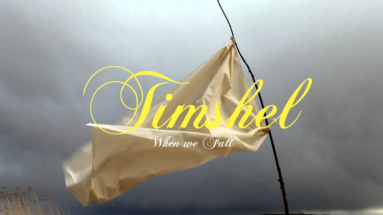 Timshel - When We Fall