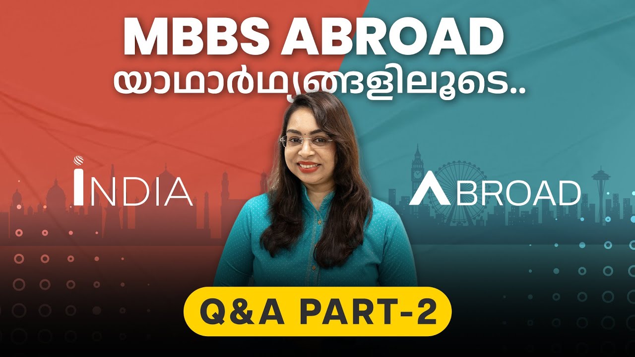 Study MBBS Abroad Malayalam | Study Abroad MBBS without NEET | MBBS Q & A - Part 2