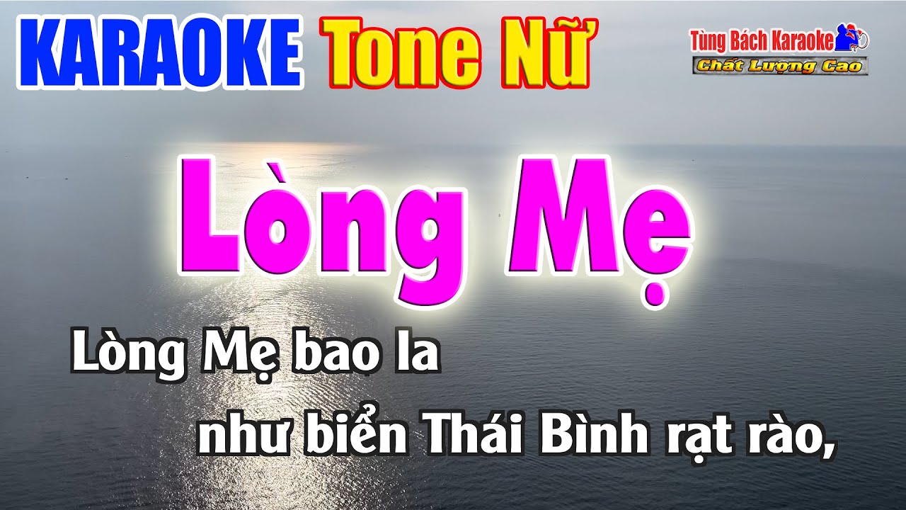 Lòng Mẹ | Karaoke Tone Nữ | Nhạc Sống Tùng Bách
