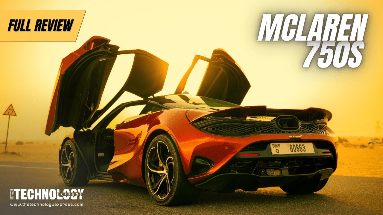 McLaren 750S Coupe Review – Pure Speed, Design & Performance 