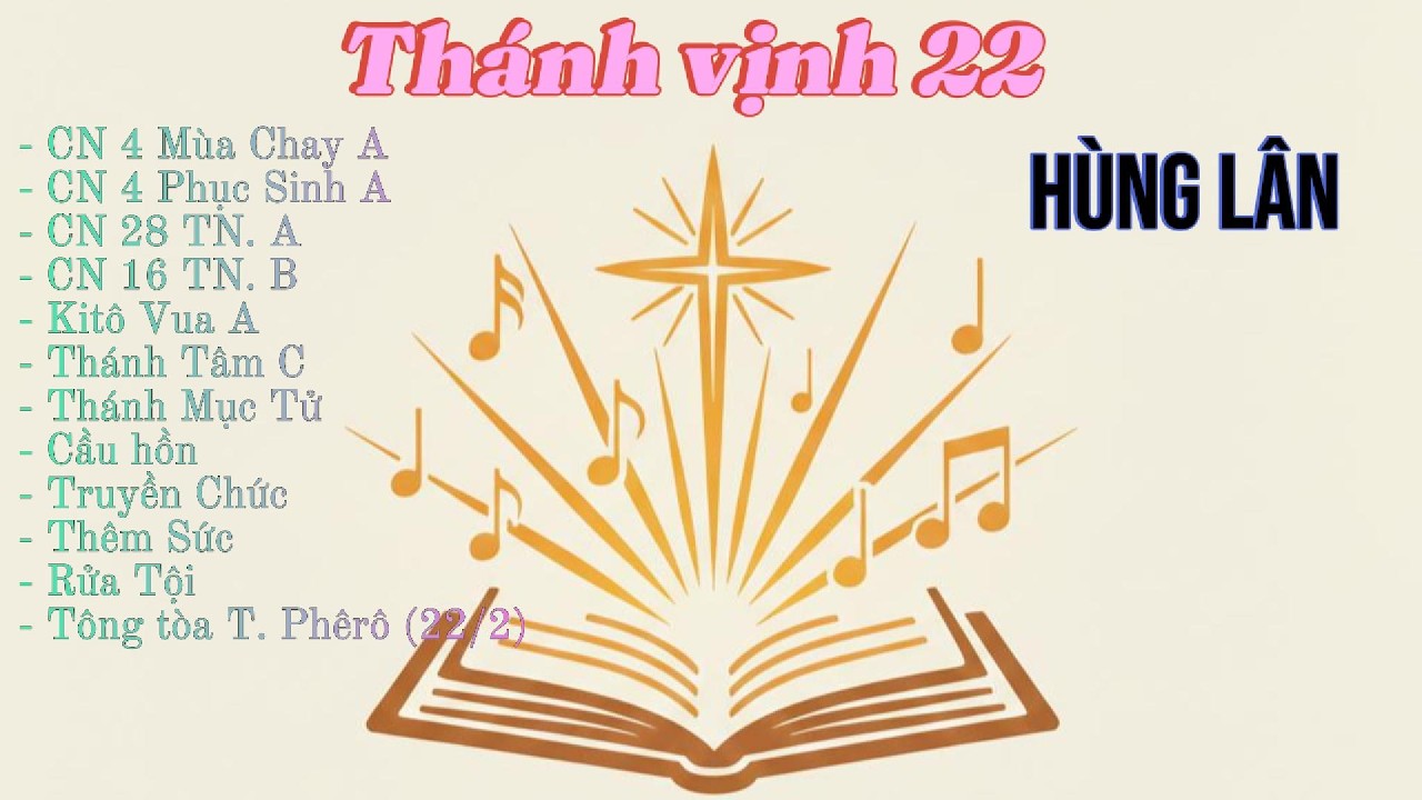 Thánh Vịnh 22 Hùng Lân - Đáp ca lễ An Táng