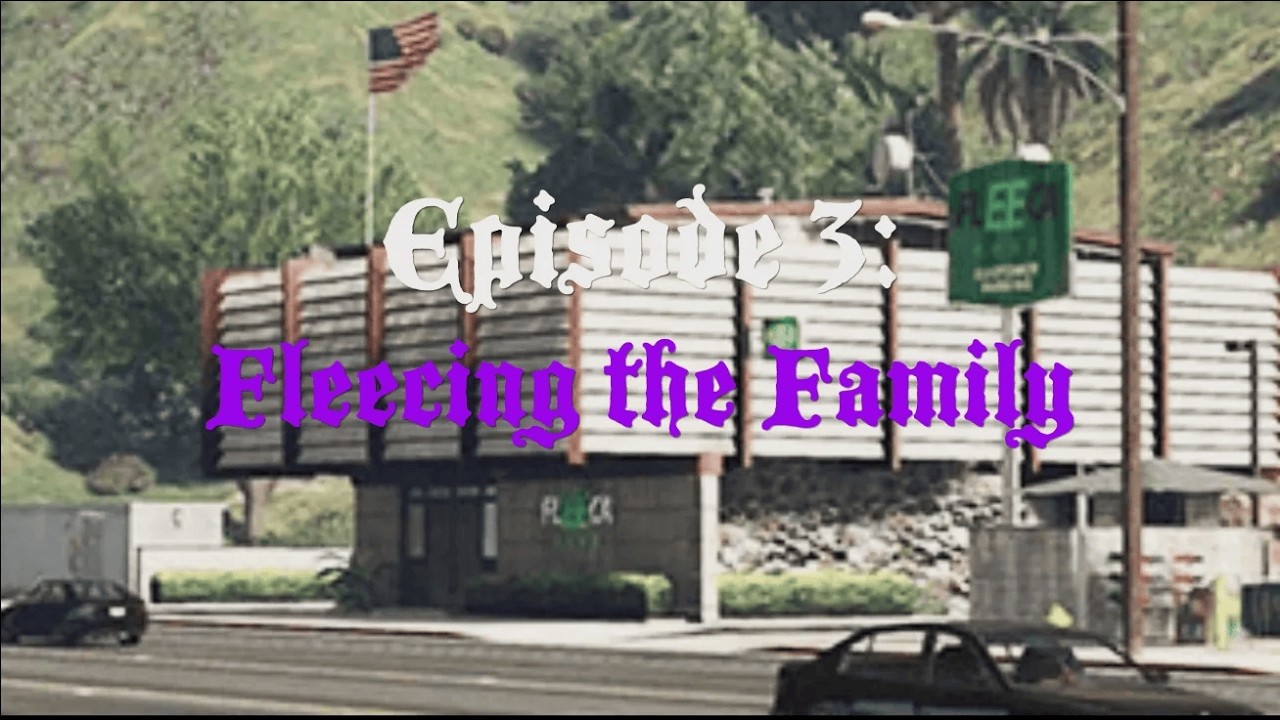 Thieves Among Us| Episode 3: Fleecing the Family