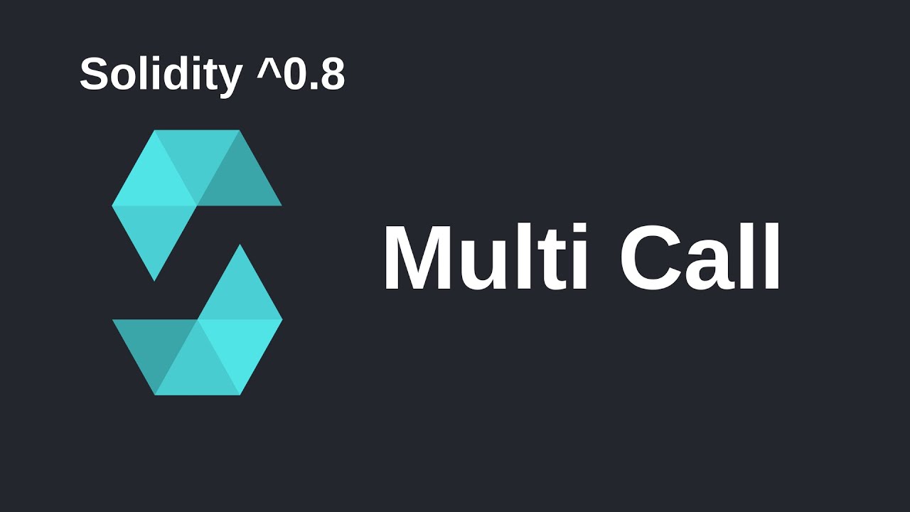Multi Call | Solidity 0.8
