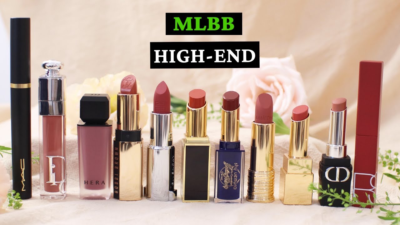Những thỏi son high-end đáng mua nhất 2023 | Best MLBB high-end lipsticks