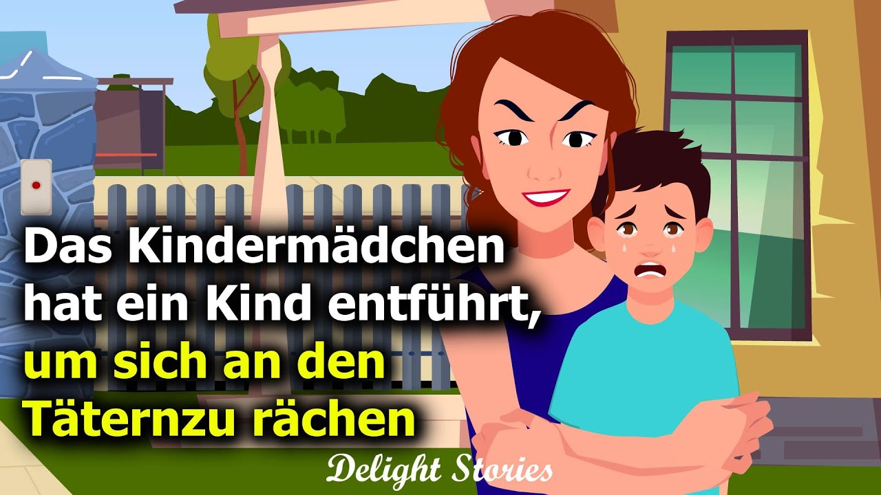 Das verrückte Kindermädchen hat unseren Sohn entführt und dann hat der Ehemann verstanden