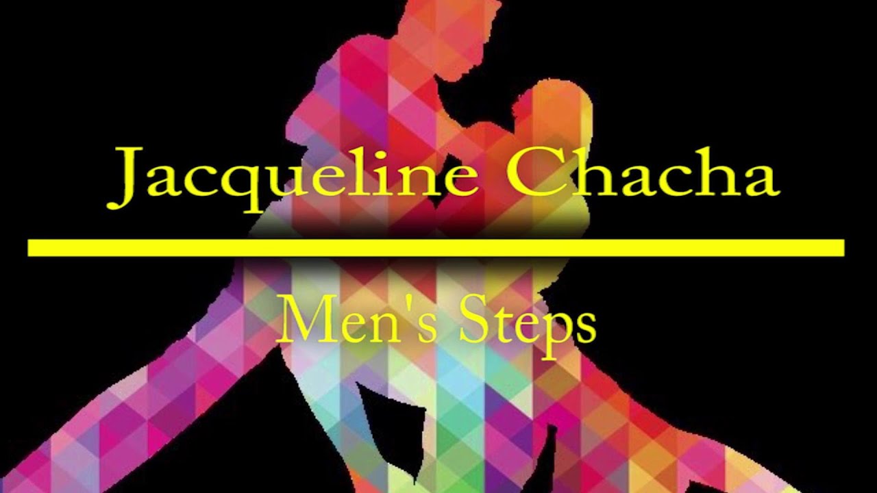 Jacqueline Chacha (Men's Steps) Australian New Vogue sequence dance
