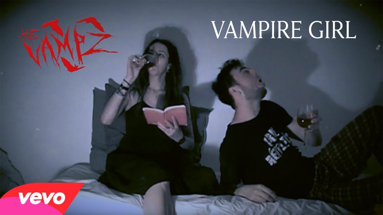 The Vampz - Vampire Girl (Official Music Video)