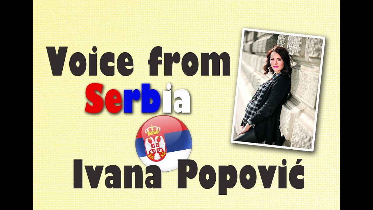 Voice from Serbia: Ivana Popović
