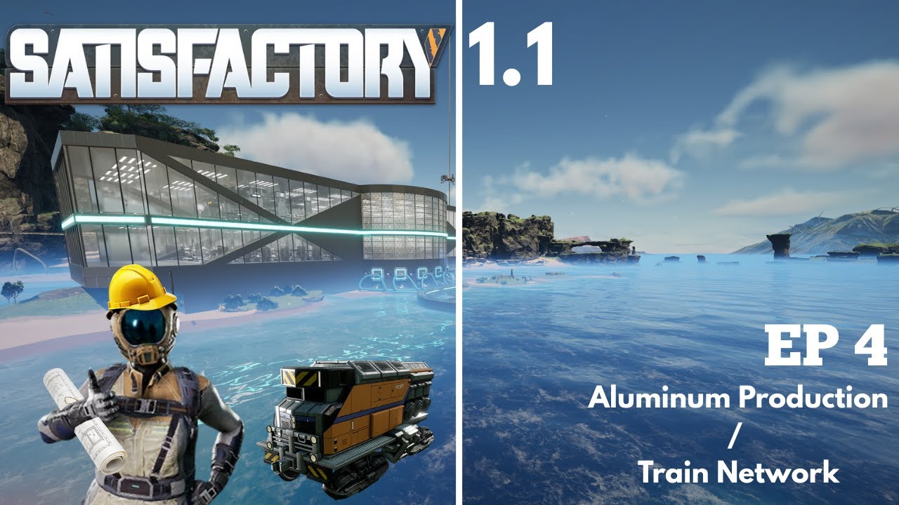 Satisfactory 1.1 Building a massive aluminum factory! EP 4