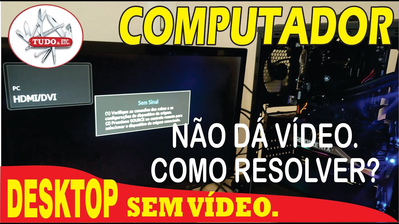 COMPUTADOR PAROU DE DAR VÍDEO - OQUE SERA?