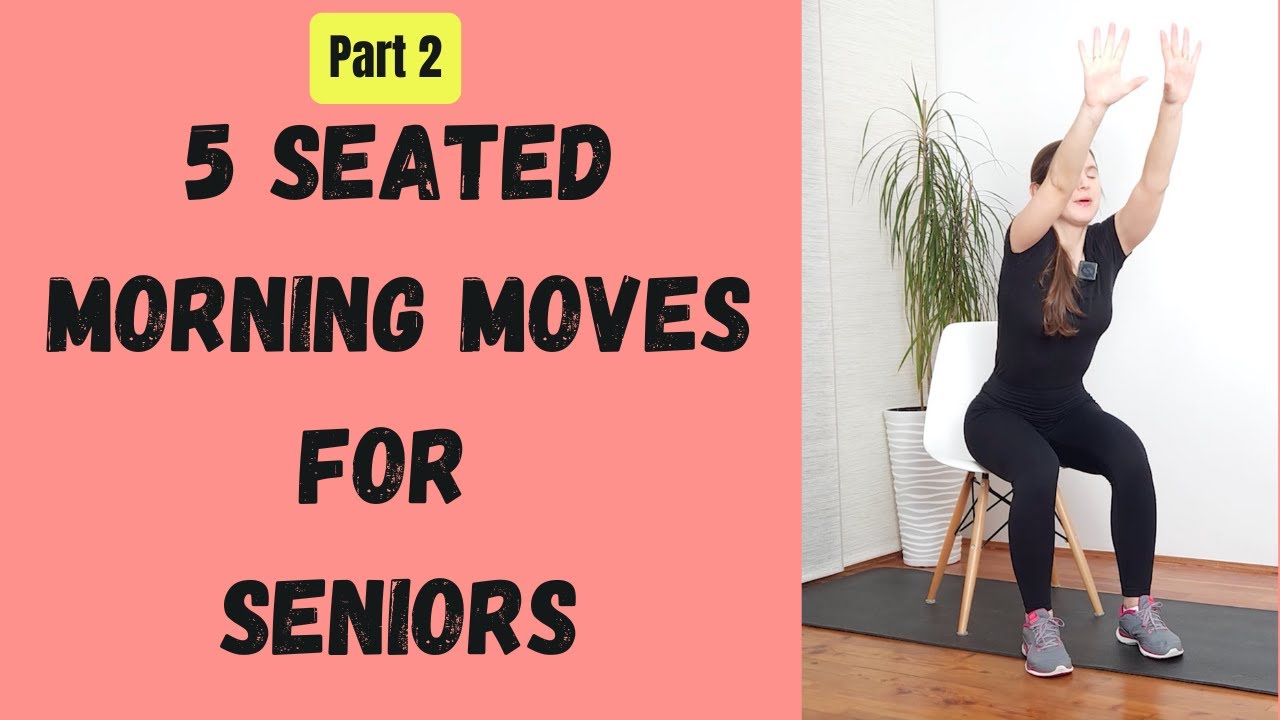 Seated Morning Moves for Seniors (Part 2) | Gentle Exercises for Energy & Mobility