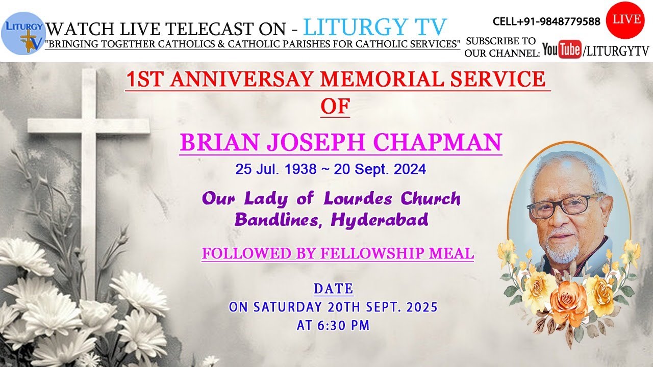 1st Anniversay Memorial Service Holy Mass 6.30pm | BRIAN JOSEPH CHAPMAN | 20-9-25