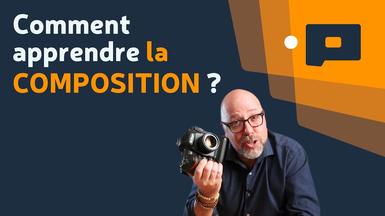 📷 3/4 : Comment apprendre la COMPOSITION ?