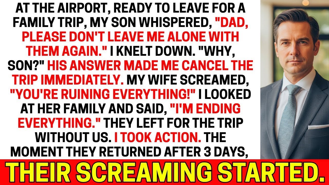 At the airport, my son begged me not to leave him with them—the next morning, I filed for