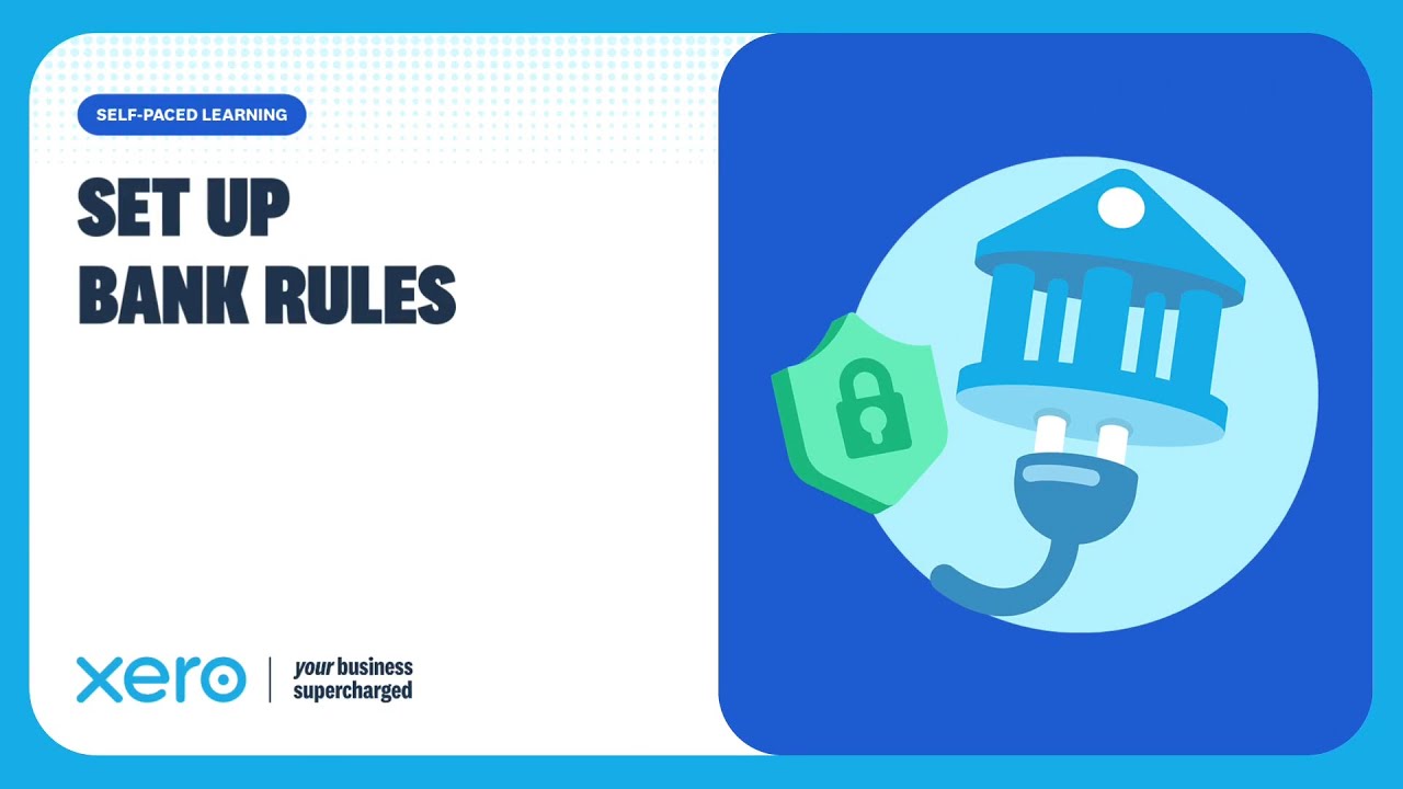 How to create bank rules in Xero for automated reconciliation
