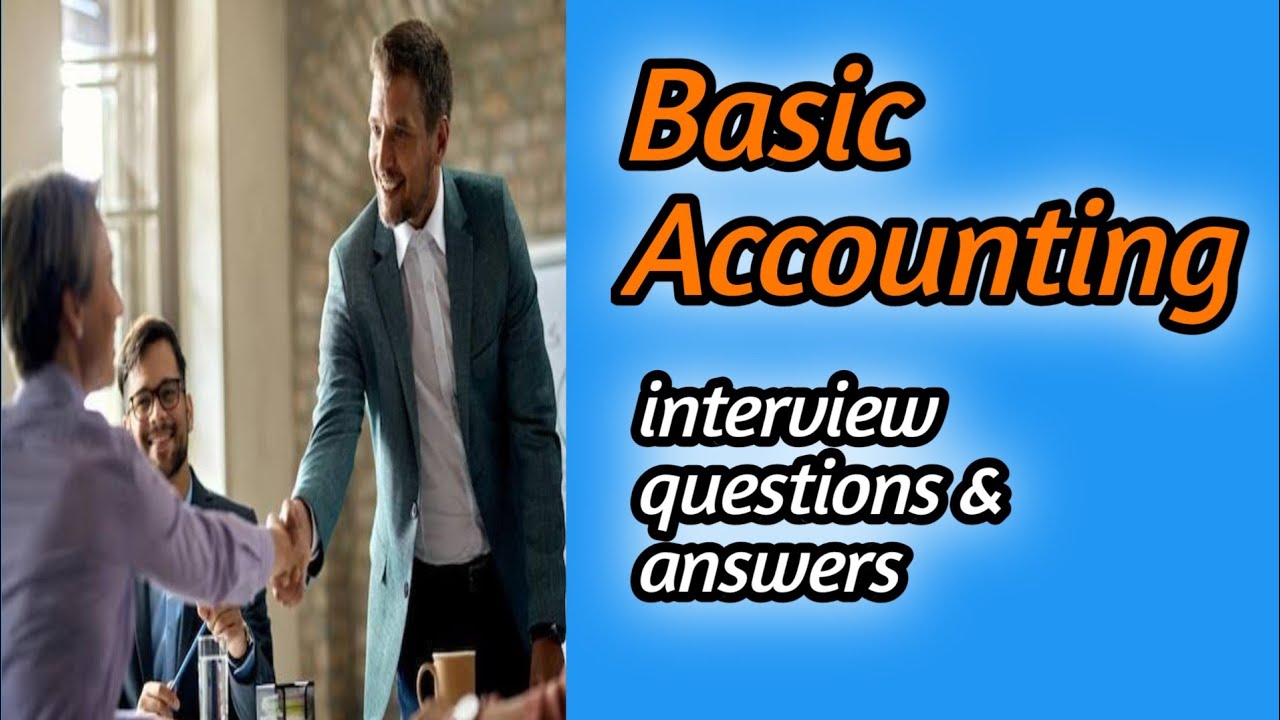 Basic Accounting interview questions and answers