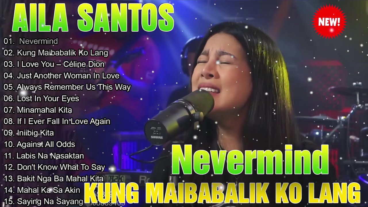 Aila Santos Tagalog Love Song | Aila Santos Cover Slow Rock Love Song | Minamahal Kita, Never Mind
