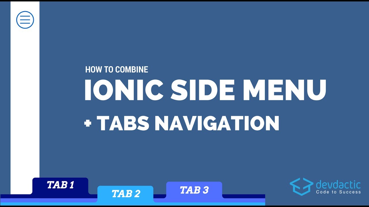 How to Combine Ionic Side Menu and Tabs Navigation