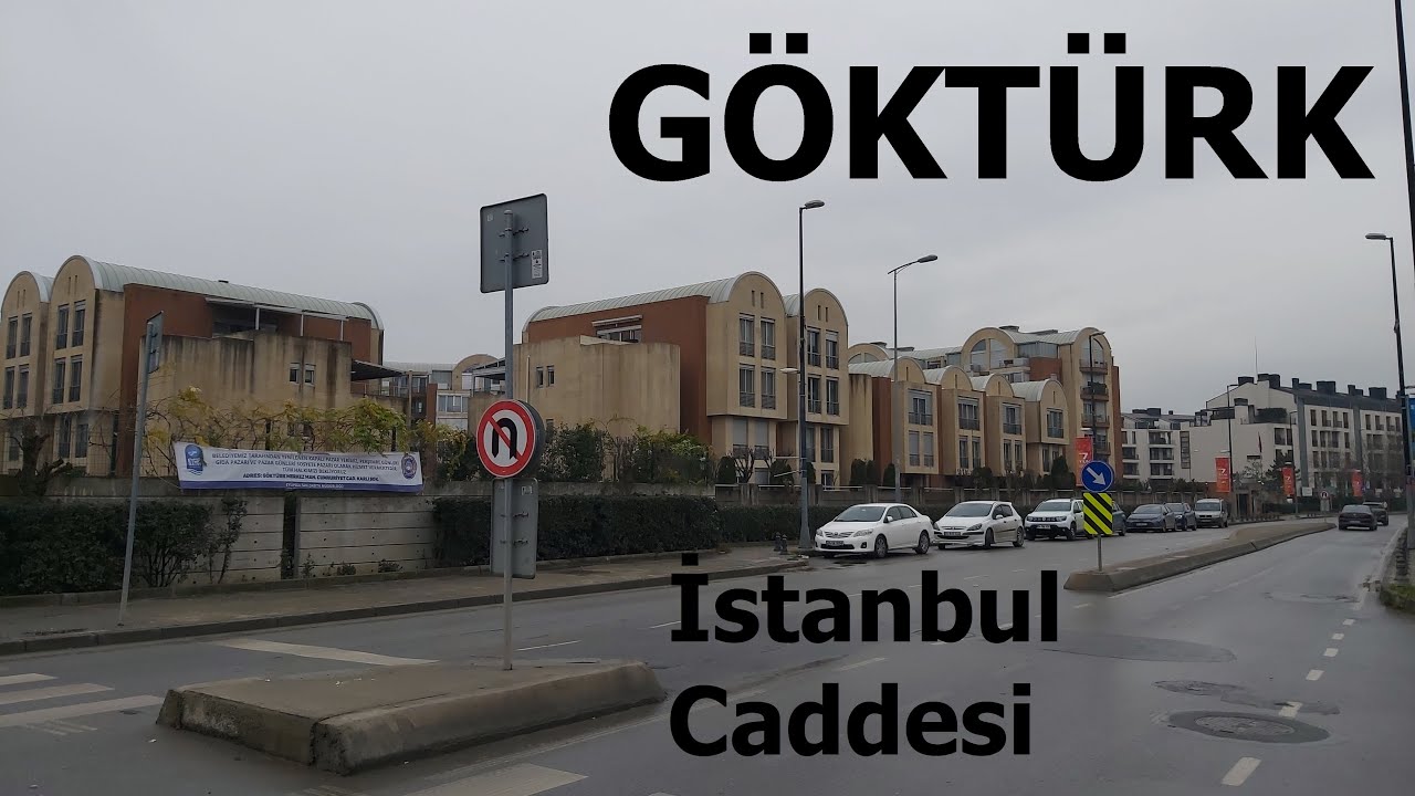 İstanbul Caddesi | Göktürk | Eyüpsultan | İstanbul