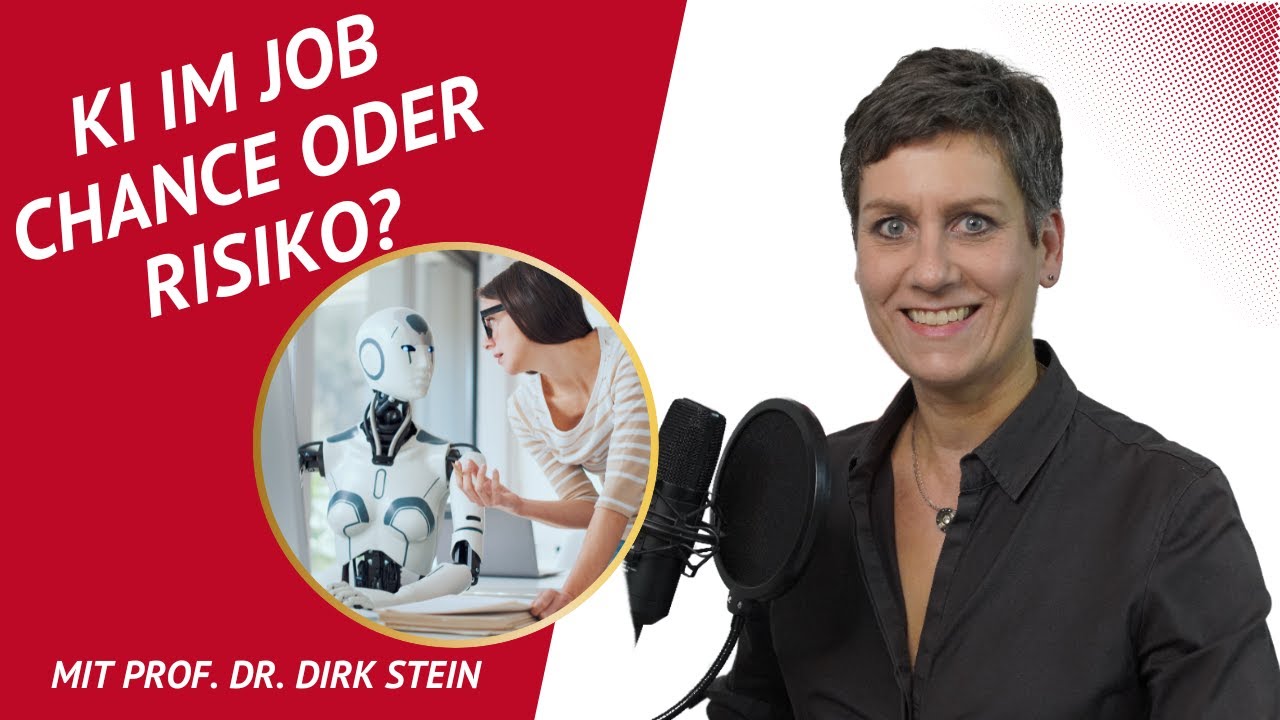 KI K&uuml;nstliche Intelligenz im Job - Chance oder Risiko? mit Prof. Dr. Dirk Stein