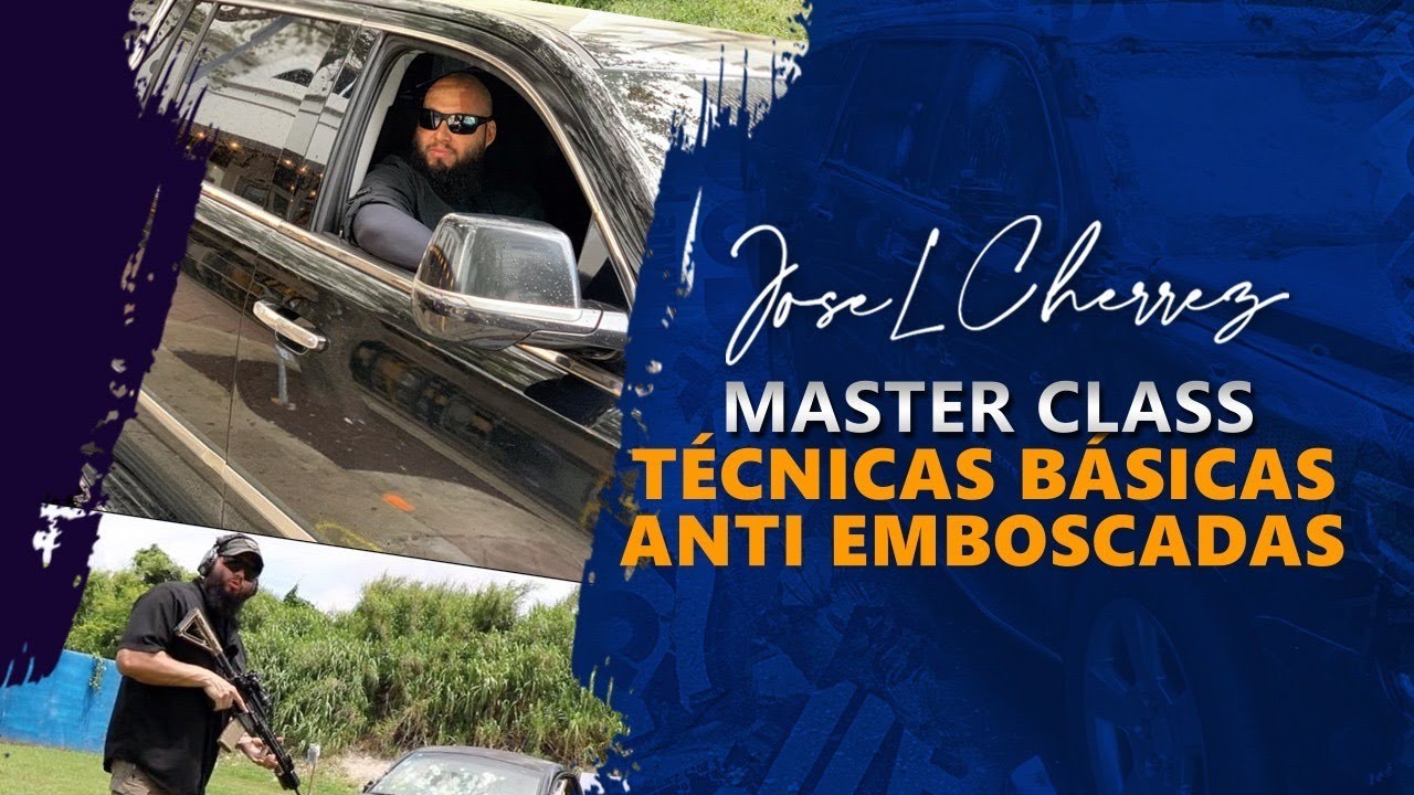 Master Class, Técnicas Básicas Anti-Emboscadas