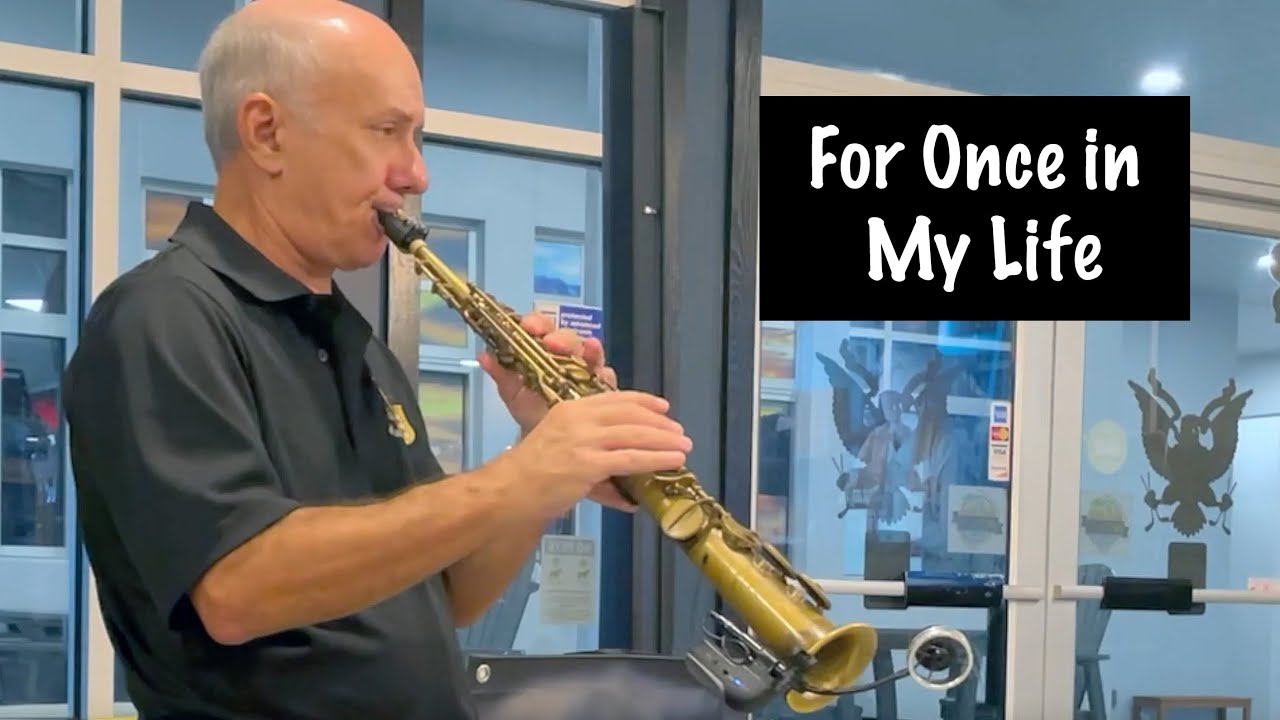 For Once in My Life (Soprano Sax)