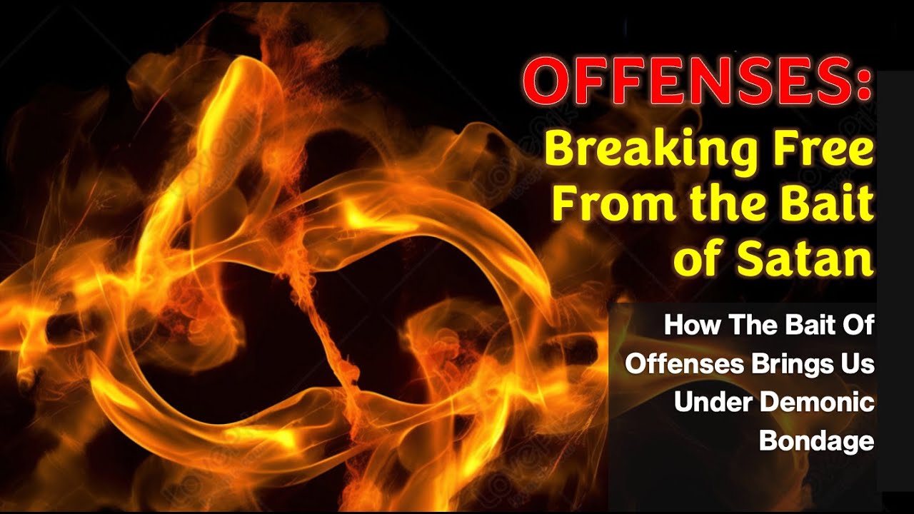 Offenses: Breaking Free From the Bait of Satan | Rev. Dave Magalong Jr.