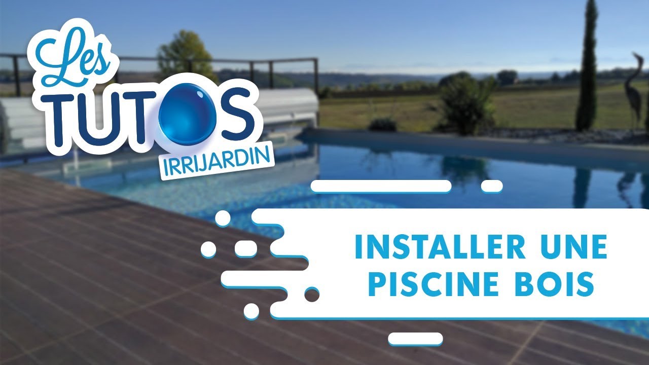 Comment installer une piscine bois ?