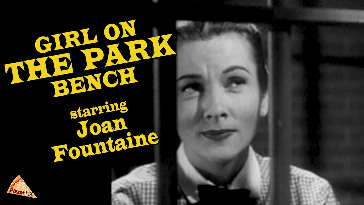 Girl on the Park Bench (TV-1953) JOAN FONTAINE 🍕 FOUR STAR PLAYHOUSE