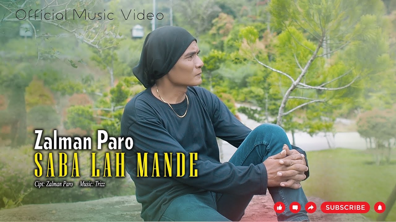 SABA LAH MANDE / ZALMAN PARO ( video music official )