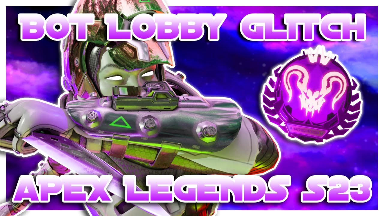 How To GET INTO BOT LOBBIES In Apex Legends Season 23