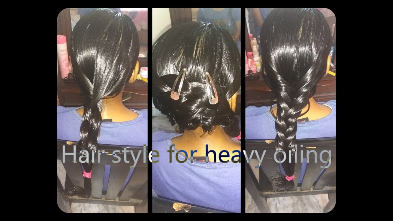 How to make hair styles after heavy oiling at home easily
