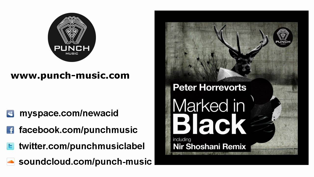 Peter Horrevorts - Marked In Black (Original Mix)