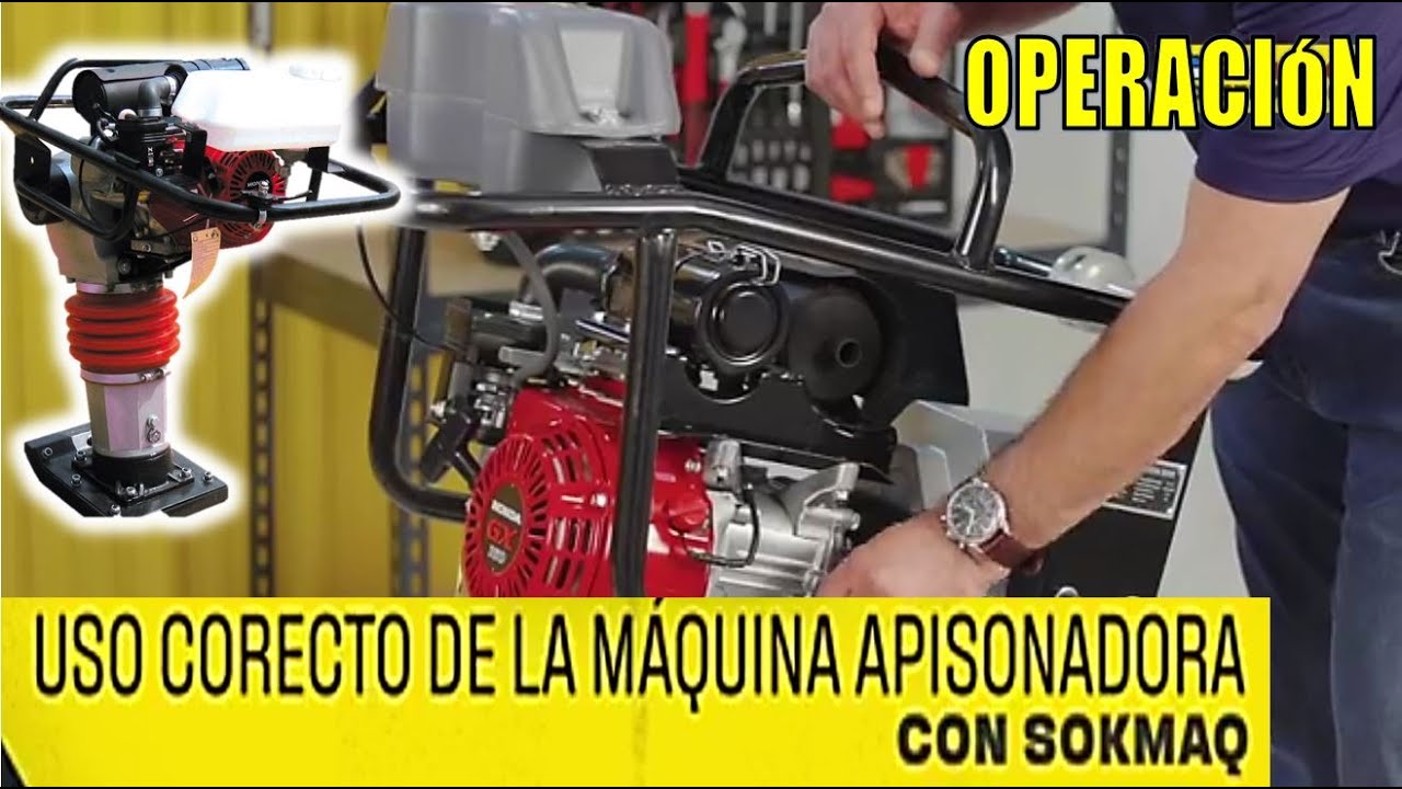 COMO USAR MAQUINA APISONADORA APLANADORA SOKMAQ. PASOS INSTRUCCIONES.