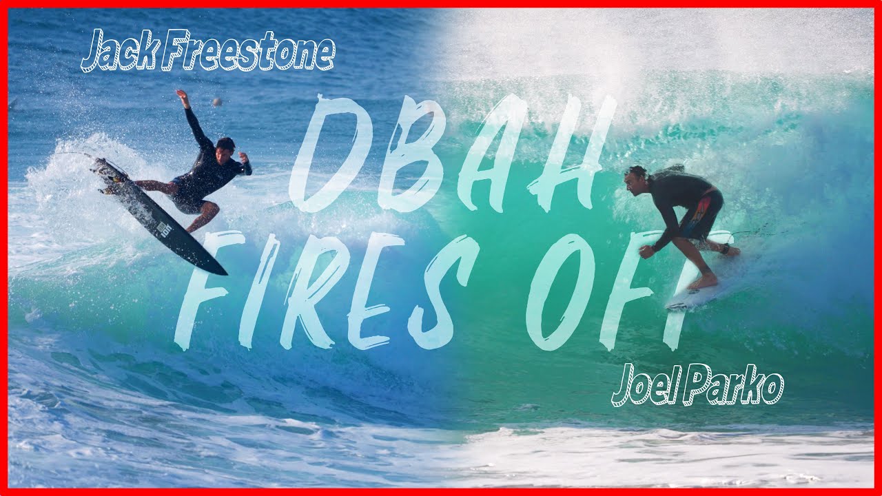 Parko, Freestone and others enjoy surfing Dbah on fire (Australia)