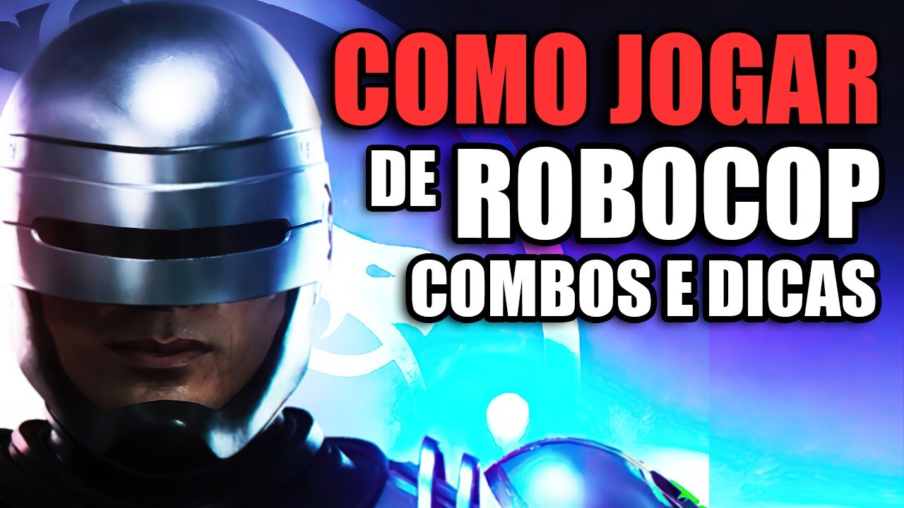 COMO JOGAR COM O ROBOCOP MK11 COMBOS e DICAS TUTORIAL MORTAL KOMBAT 11