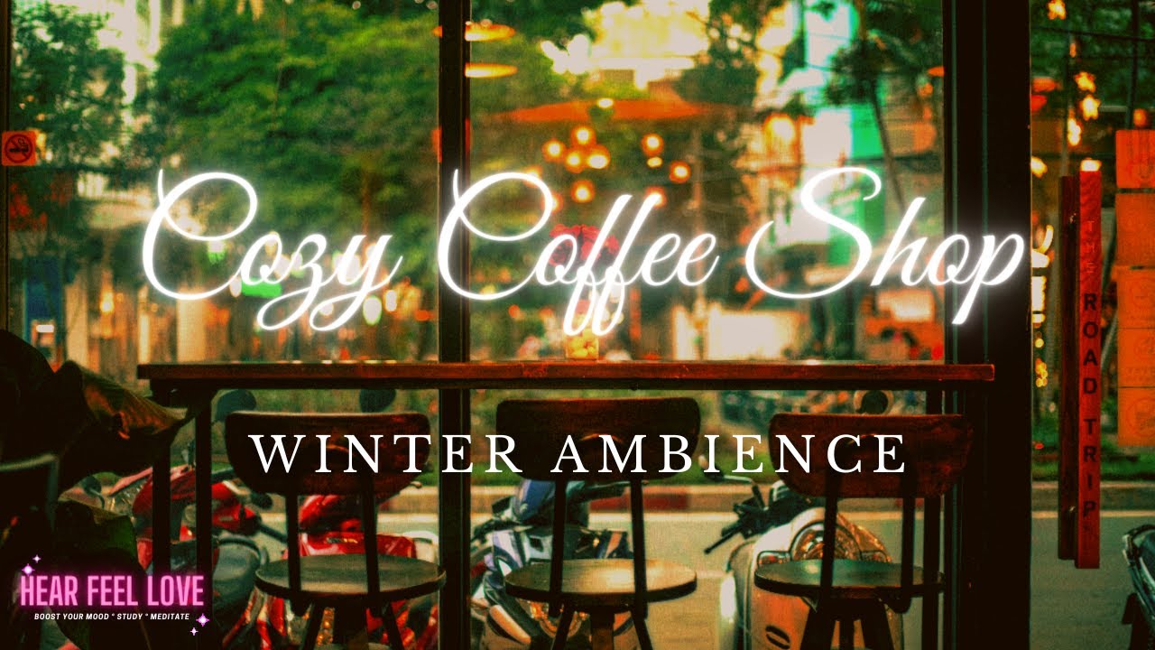 Cozy Winter Coffee Shop | Relaxing Jazz to Study/Relax to - Coffee Shop Ambience