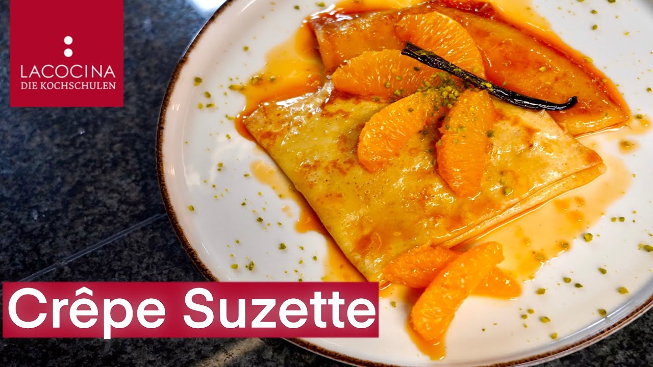 Crepes Suzette- Leckeres, festliches Dessert | schnell & einfaches Rezept | La Cocina