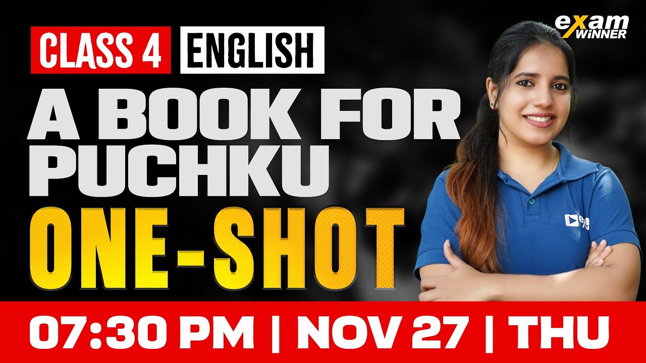 Class 4 English | A Book For Puchku  | Oneshot  | Exam Winner