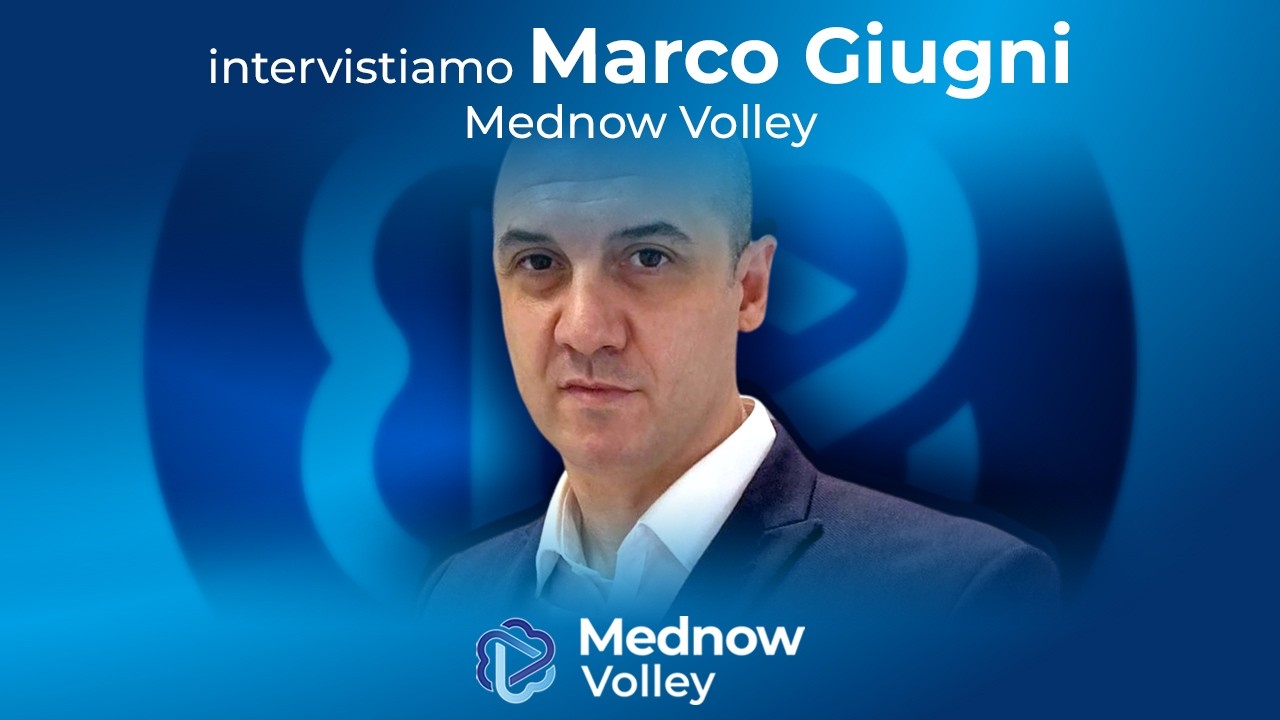 MEDNOW VOLLEY: Intervista a MARCO GIUGNI