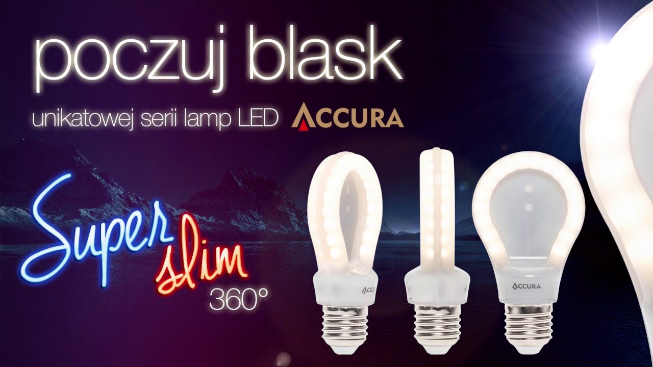 Lampa ACCURA LED bańka 7W Super Slim 360&deg;