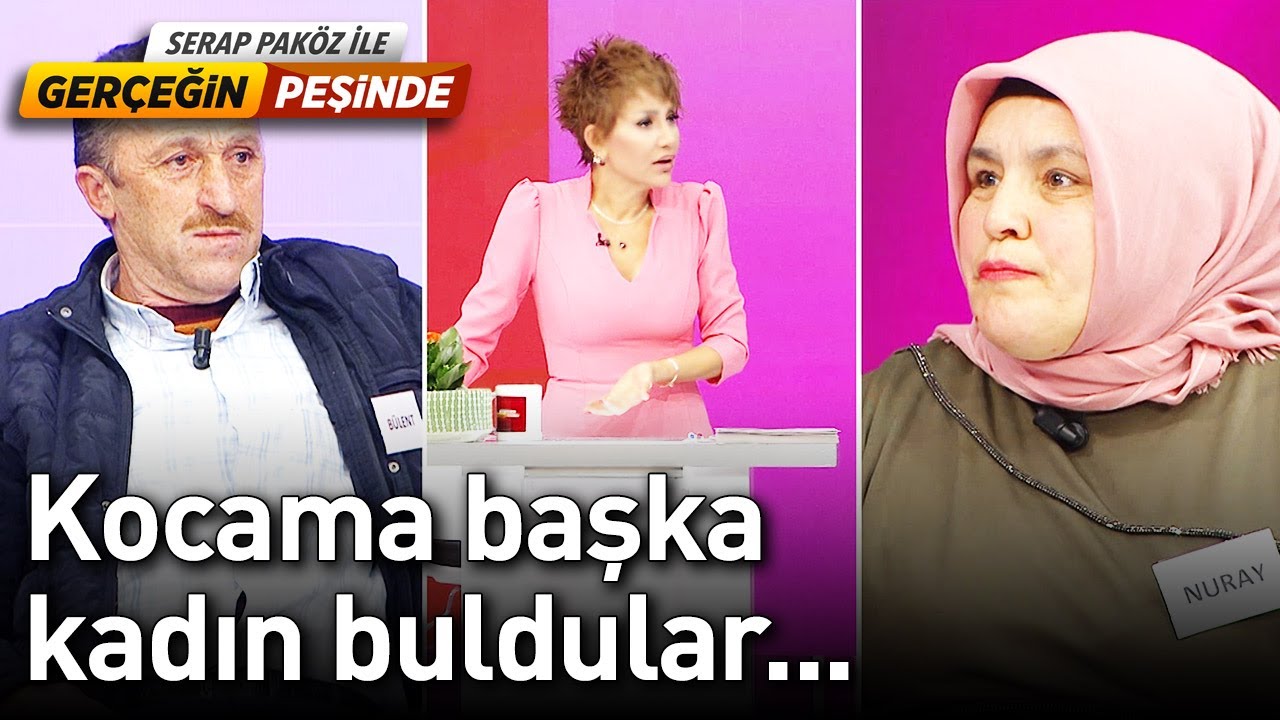 Kocama Başka Kadın Buldular... - Gerçeğin Peşinde