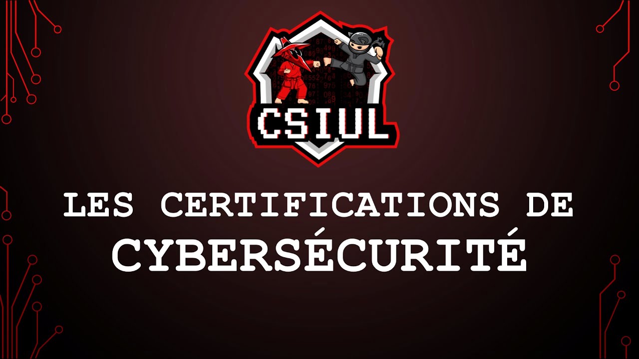 Les certifications de Cybersécurité - Automne 2025