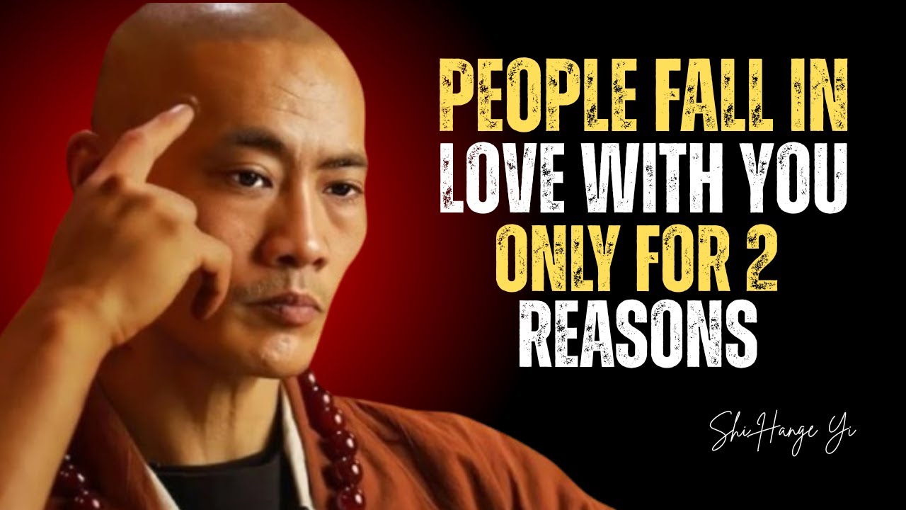 💥PEOPLE FALL in LOVE with YOU ONLY for 2 REASONS | Shi Heng Yi | Motivational Speech