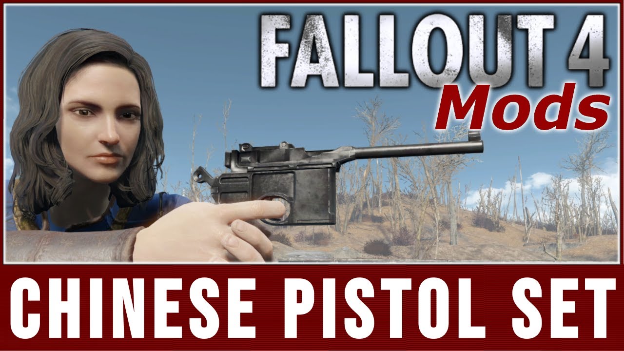 Fallout 4 Mods - Chinese Pistol Set