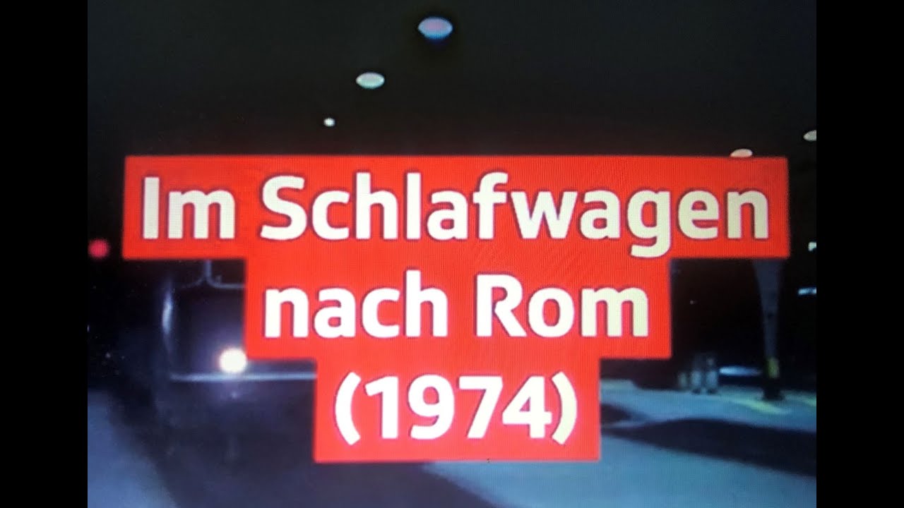 Schlafwagen nach Rom (1974) Sleeping Car to Rome