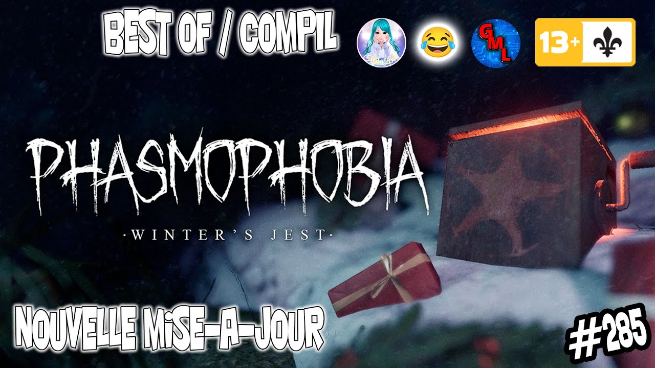 BEST OF "WINTER'S JETS" POUR NOËL | PHASMOPHOBIA [QC/FR]