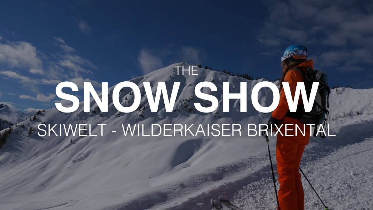 Skiwelt Wilder Kaiser Brixental - Snow Show (SE1 EP1)