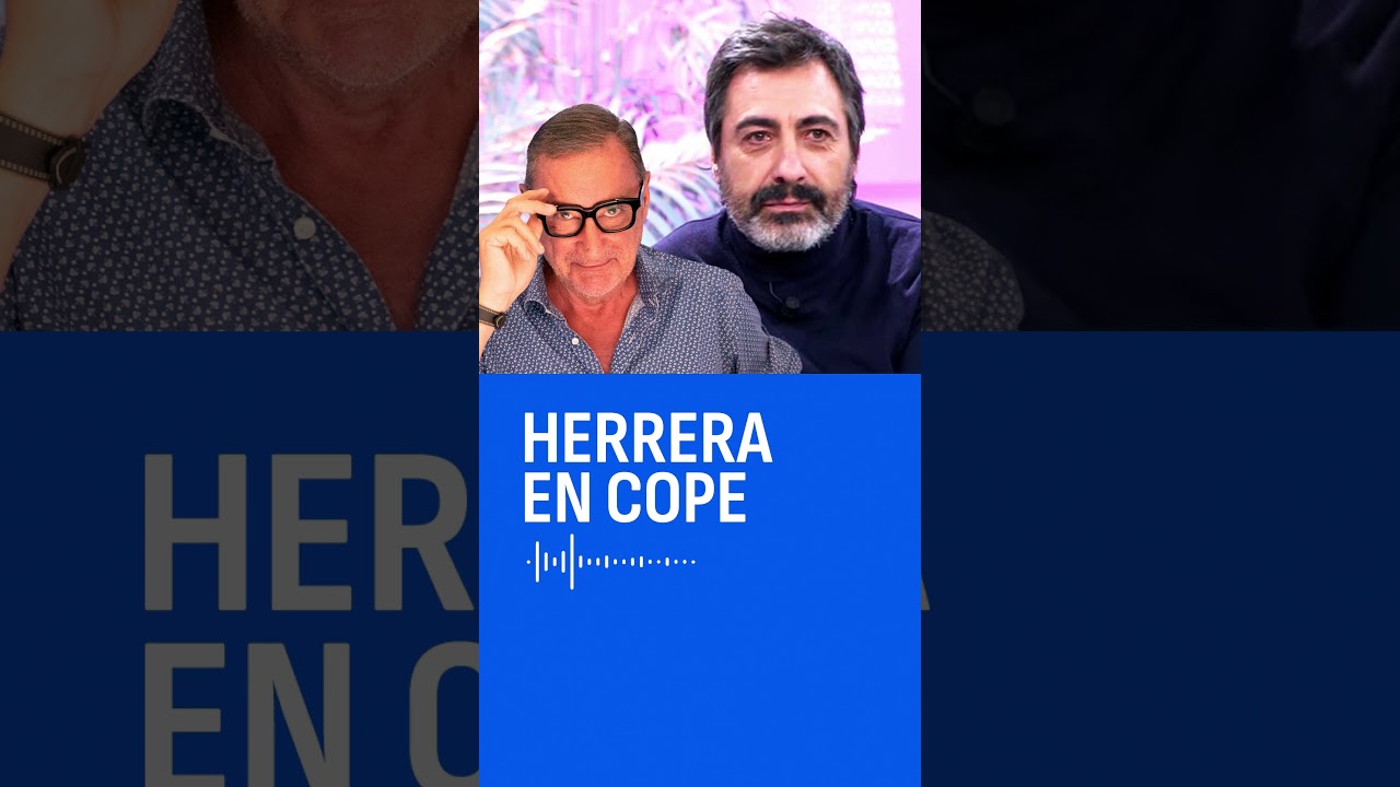 Carlos Herrera responde a Juan del Val por lo que dice sobre Pedro S&aacute;nchez: 